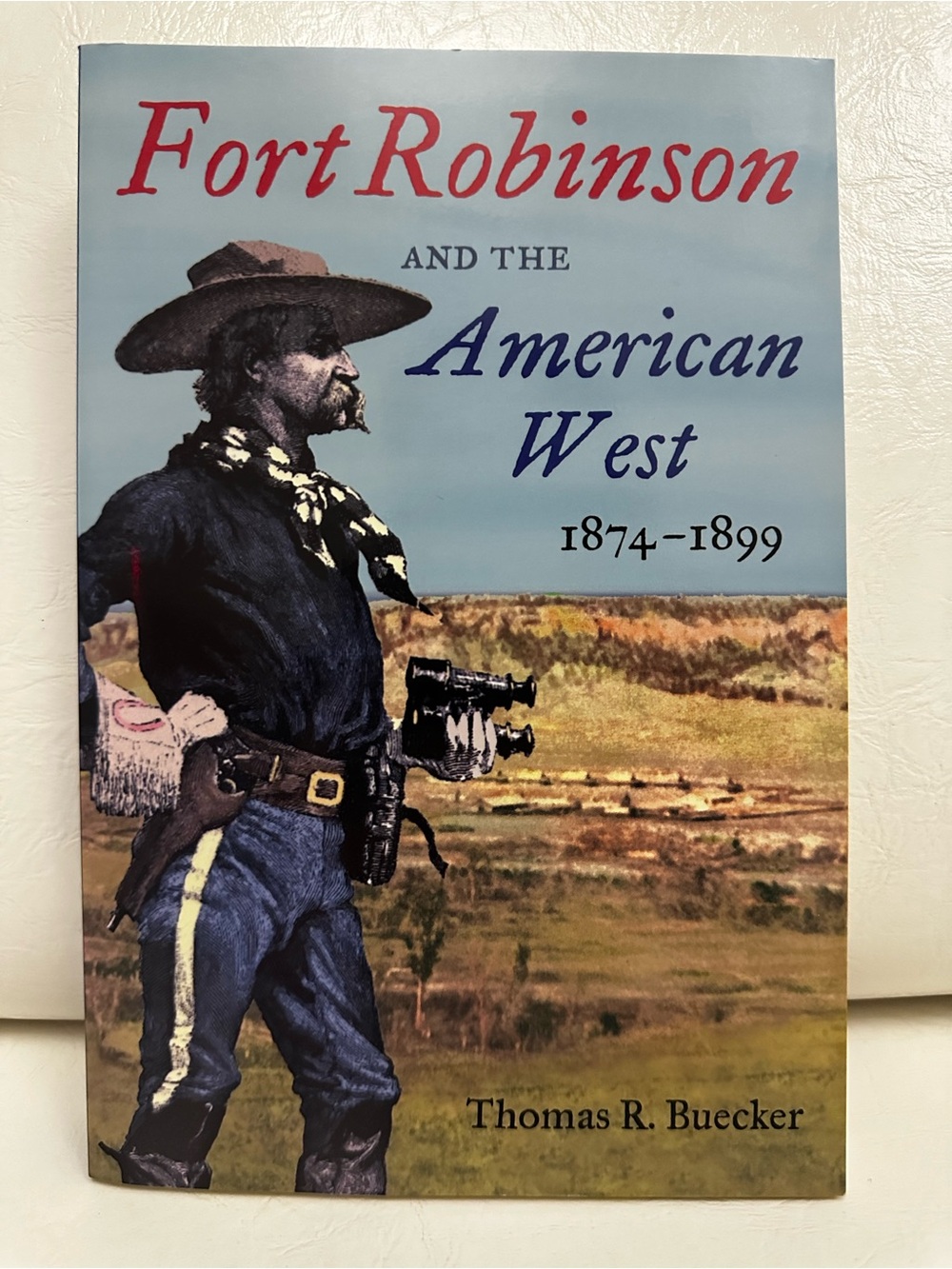 Fort Robinson and the American West, 1874-1899